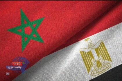 مصر تُلغي انعقاد اللجنة العليا المشتركة مع المغرب إلى أجل غير مسمى