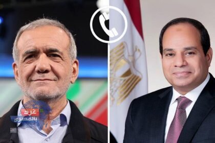 اتصال مصري–إيراني: السيسي يؤكد رفض مصر استهداف دول الخليج والأردن والعراق ويدعو لوقف التصعيد فورًا