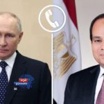 اتصال رئاسي بين السيسي وبوتين