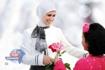 الأوقاف: الاحتفال بـ"يوم الأم" جائز شرعًا ومظهر من مظاهر البر والإحسان